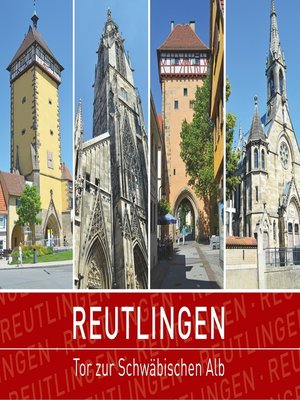 cover image of Reutlingen--Tor zur Schwäbischen Alb